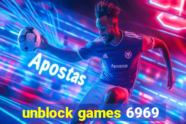 unblock games 6969